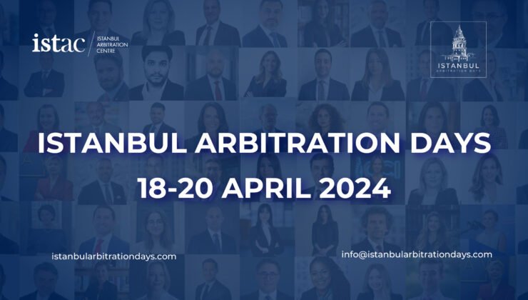 İstanbul Tahkim Günleri’ne Kayıt için Son Günler