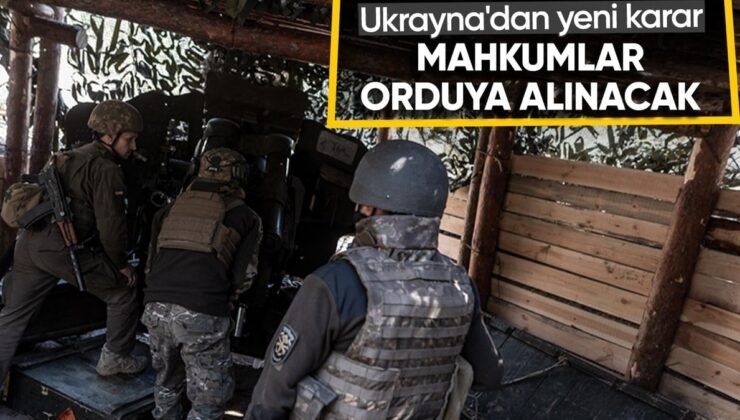 Ukrayna cezaevindeki mahkumları orduya almayı kararlaştırdı