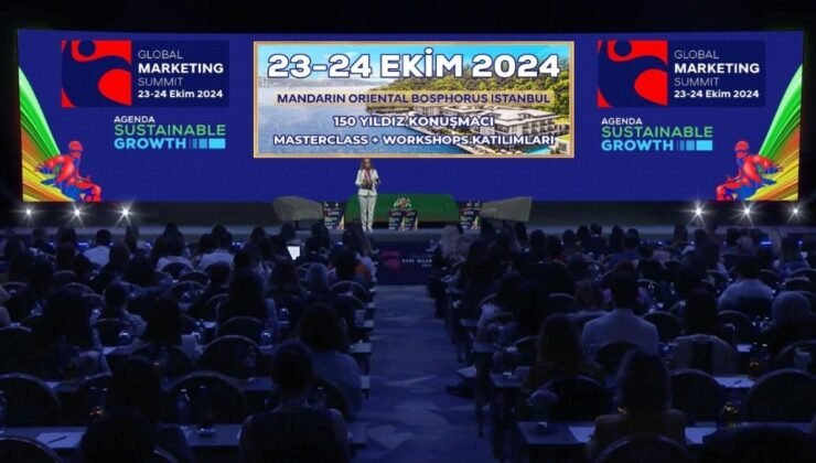 Global Marketing Summit 2024: Sürdürülebilir Büyüme Temasıyla İstanbul’da