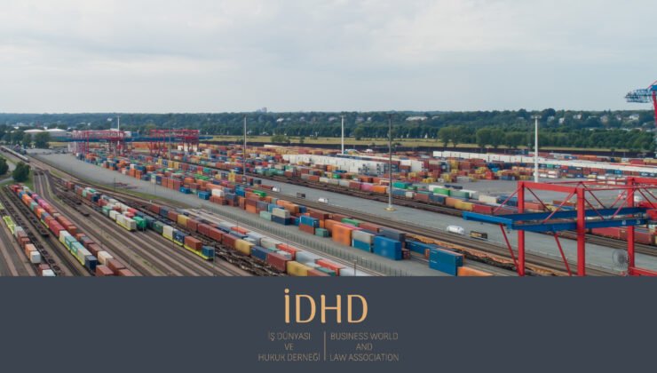 İDHD, Lojistik Sektörünü Hukuk ile Buluşturuyor: Uluslararası Lojistik Komitesi Kuruluyor